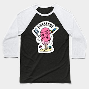 PRESSURE Baseball T-Shirt